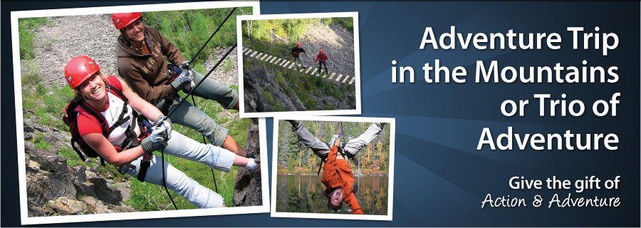 Adventure Trip in the Mountains or Trio of Adventure - Quebec