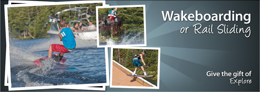 Wakeboarding or Rail Sliding - ON
