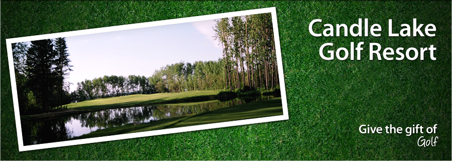 Candle Lake Golf Resort - Candle Lake