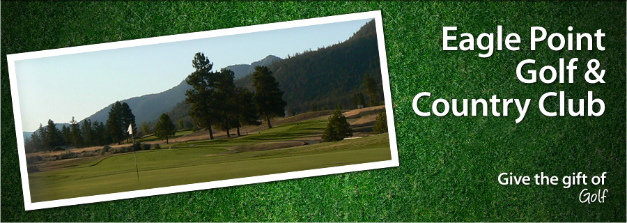Eagle Point Golf & Country Club - Kamloops, BC - $99