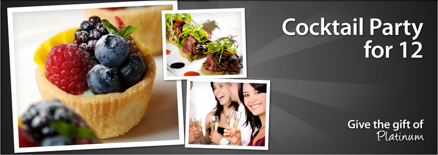 Cocktail Party for 12 - Across Canada $1199