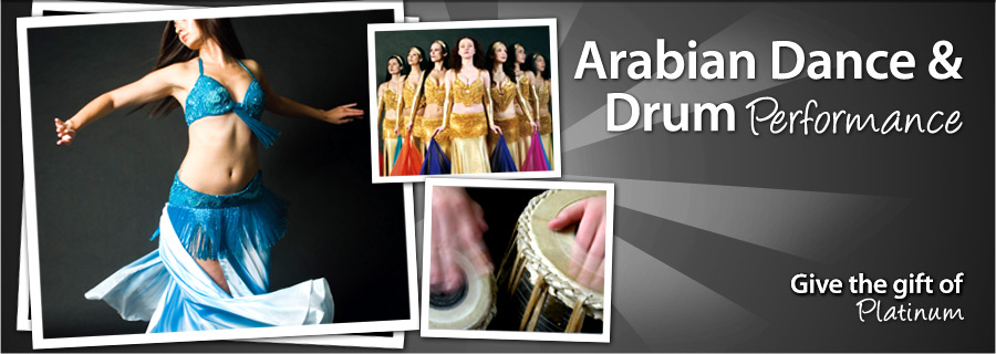 Arabian Dance & Drum Performance - GTA $850